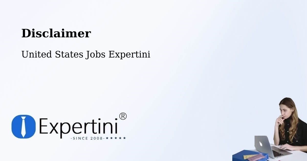 Disclaimer – Brea - United States Jobs Expertini